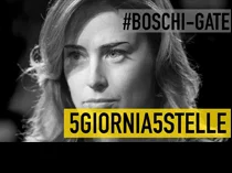 5 giorni a 5 stelle: il #BoschiGate