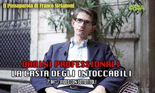 Passaparola - Ordini professionali: la casta degli intoccabili, di Franco Stefanoni