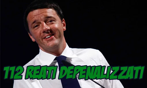 Renzie il depenalizzatore