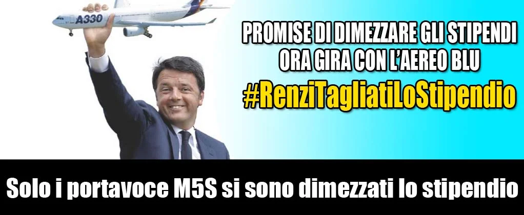 #RenziTagliatiLoStipendio