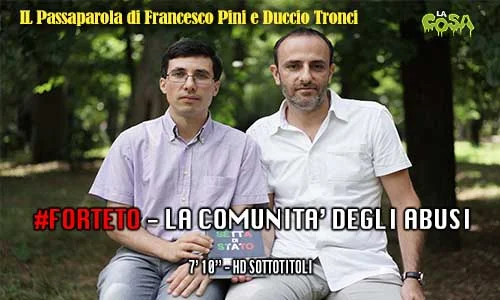 Passaparola - Forteto, la comunità degli abusi, di Francesco Pini e Duccio Tronci