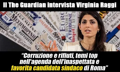 Virginia Raggi: la candidata sindaco favorita a Roma, da The Guardian #VirginiaRaggiSindaco