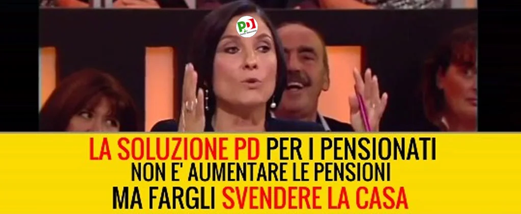 #FolliaPd per gli anziani: svendetevi la casa per avere la pensione
