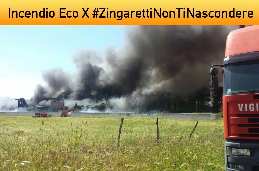 Incendio alla Eco-X di Pomezia: #ZingarettiNonTiNascondere
