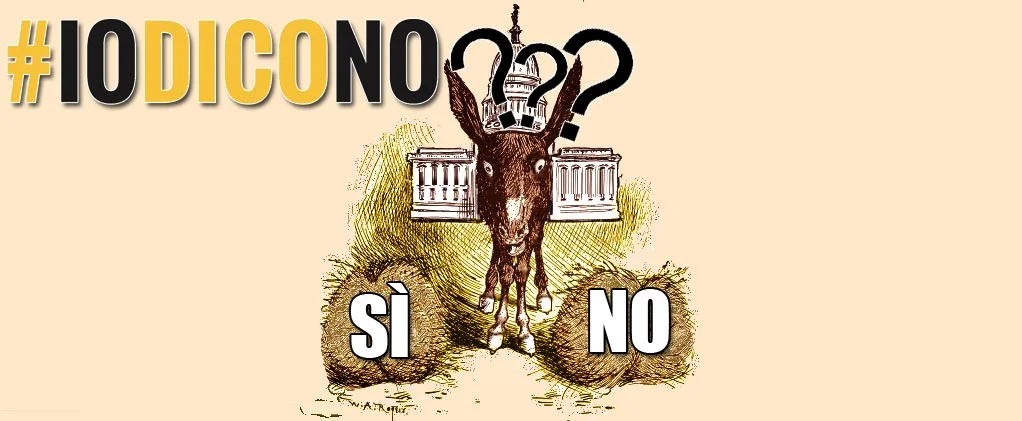 L'articolo 70 della Costituzione e l'asino di Buridano #IoDicoNo