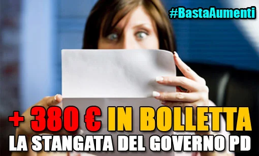 Arriva la stangata sulle bollette elettriche #BastaAumenti!