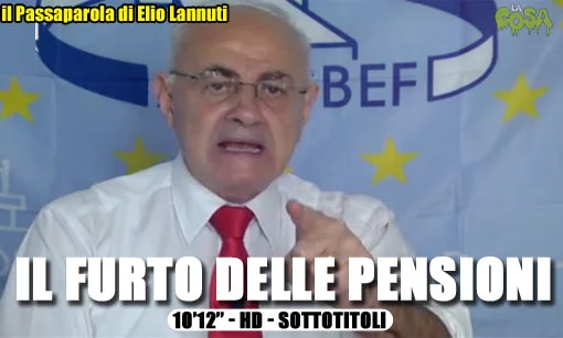 Passaparola: Il furto delle pensioni, di Elio Lannutti