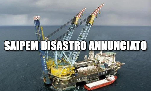 Saipem, un disastro annunciato