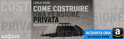 Passaparola: Come farsi la pensione fai da te, di Carlo Sabbi