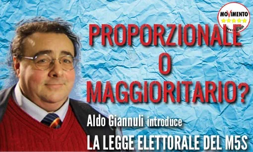 Legge elettorale M5S: Proporzionale o maggioritario? - Aldo Giannuli