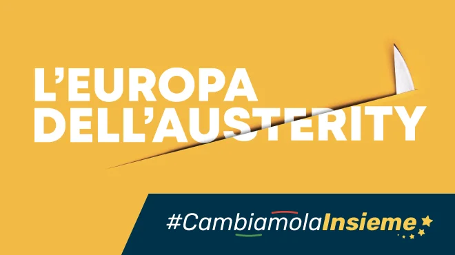 Inchiesta a puntate sull'austerity: l'Europa dei cittadini tifa Italia #CambiamolaInsieme