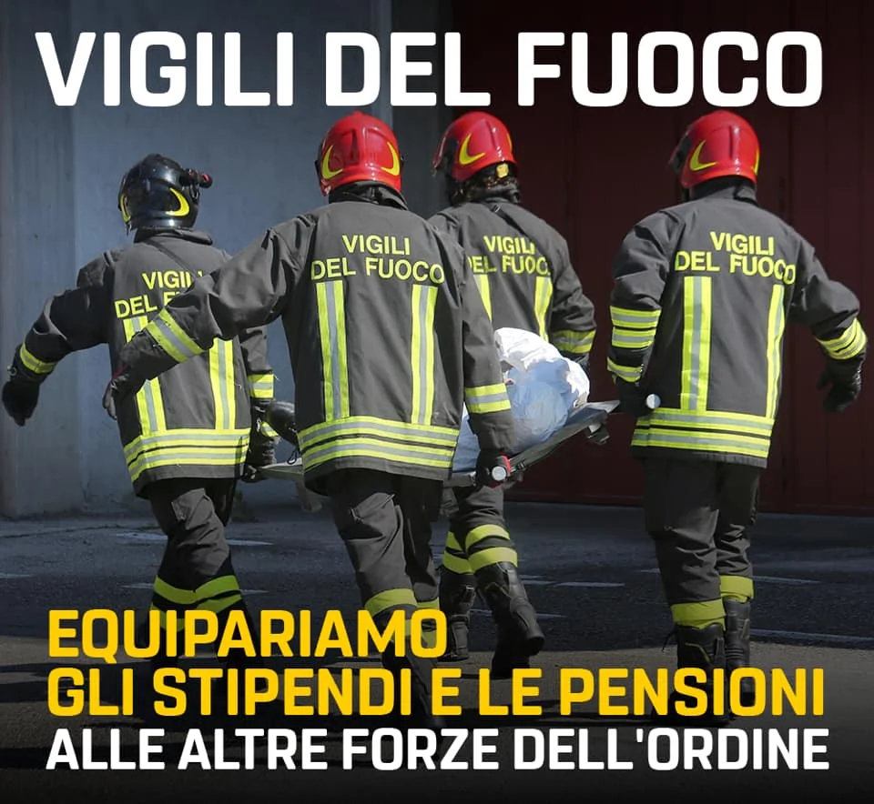 Equipariamo stipendi e pensioni dei vigili del fuoco a quelli delle altre forze dell'ordine