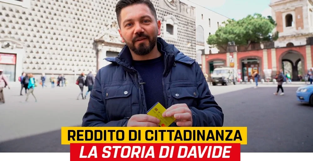 Con il Reddito di Cittadinanza nessuno rimane più indietro: la storia di Davide