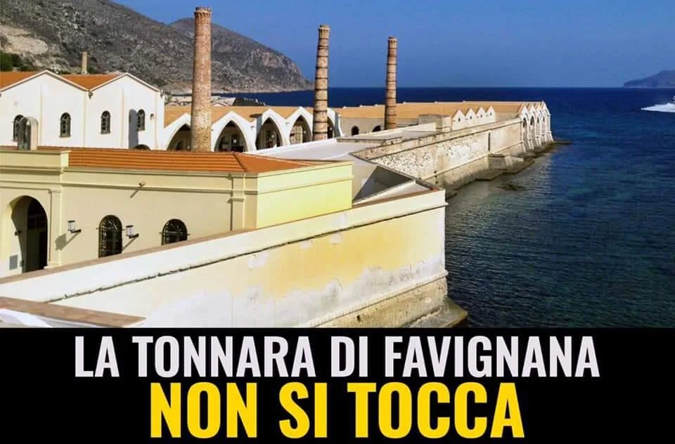 La tonnara di Favignana non si tocca