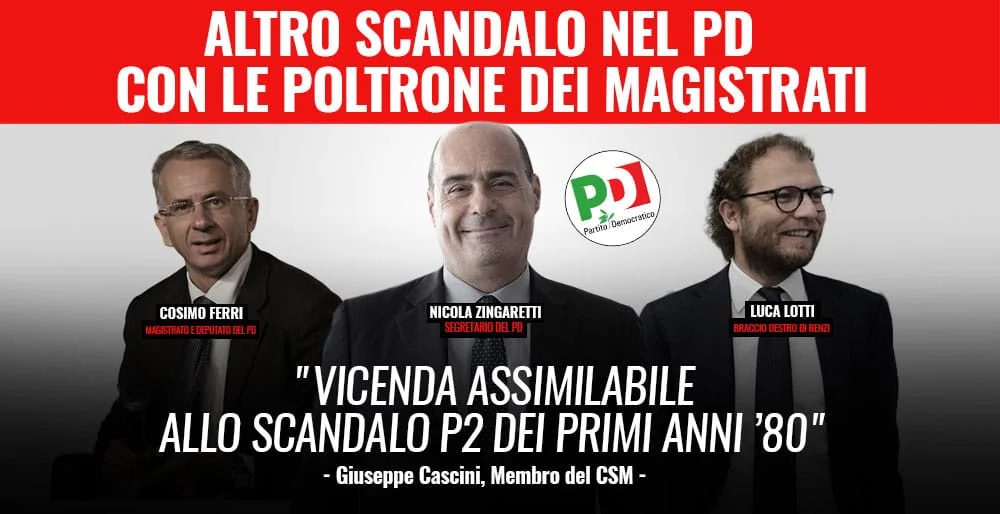 Lo scandalo CSM è targato Pd: perché Zingaretti fa finta di nulla?