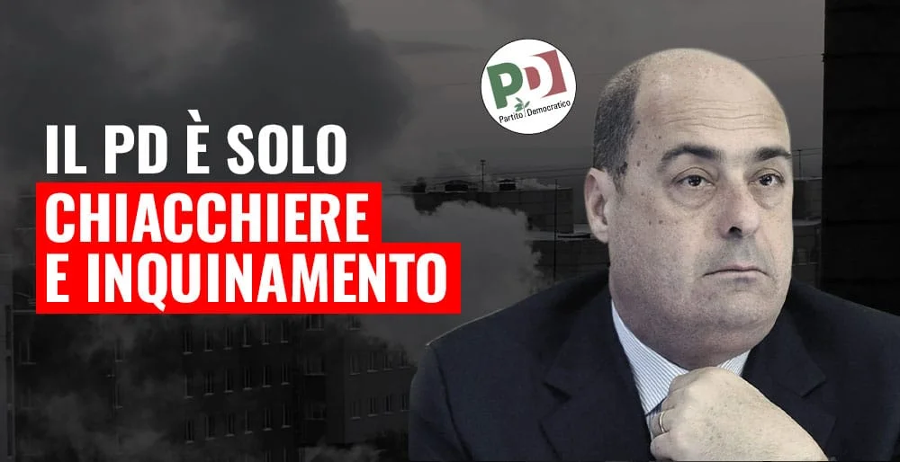 Sotto il vestito green del Pd solo chiacchiere e inquinamento