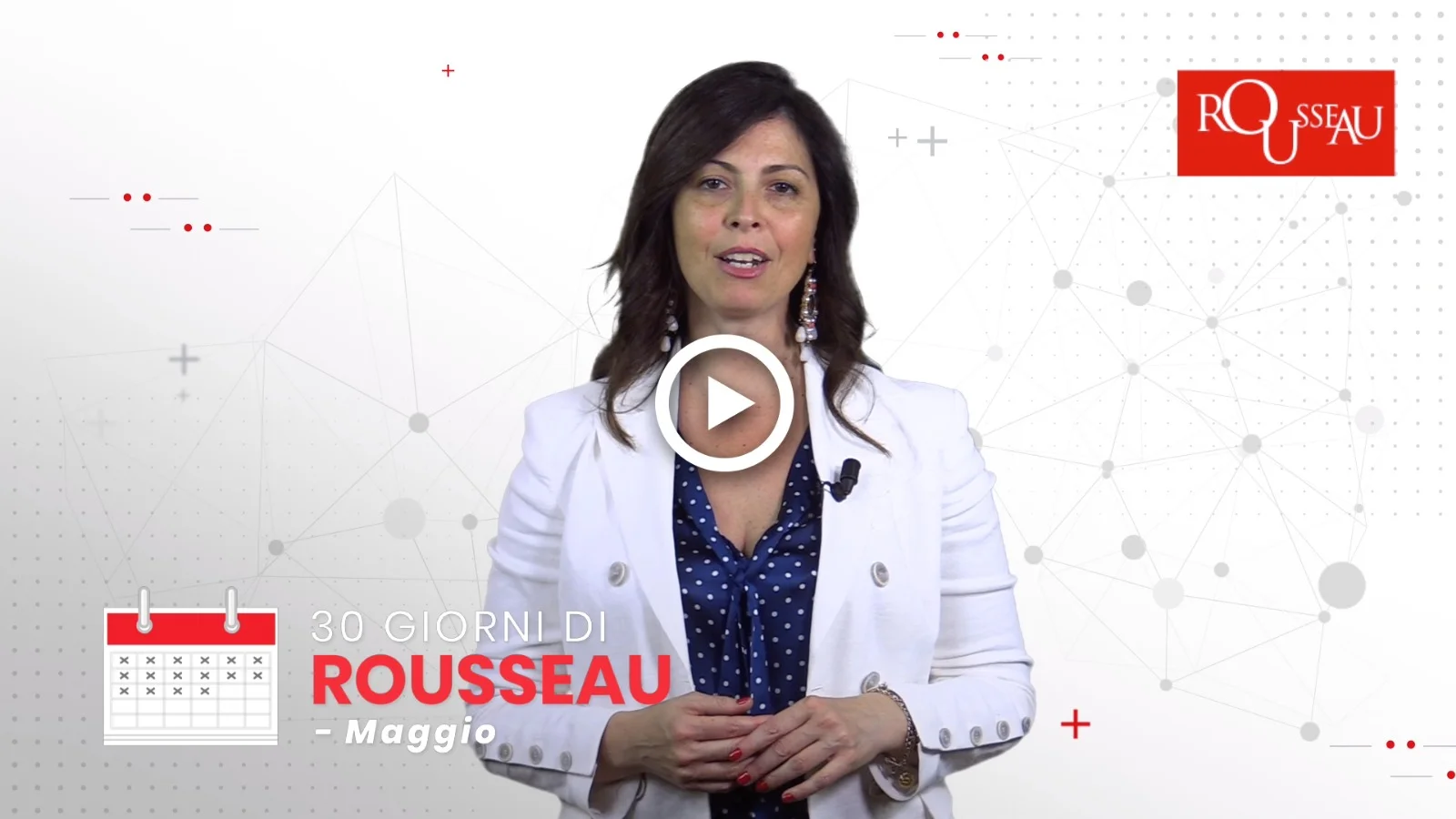 30 giorni di Rousseau: cosa abbiamo fatto a maggio