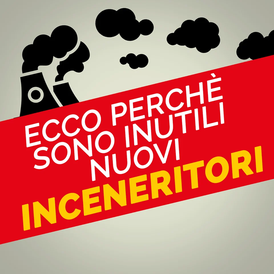 No inceneritori nè ora nè mai