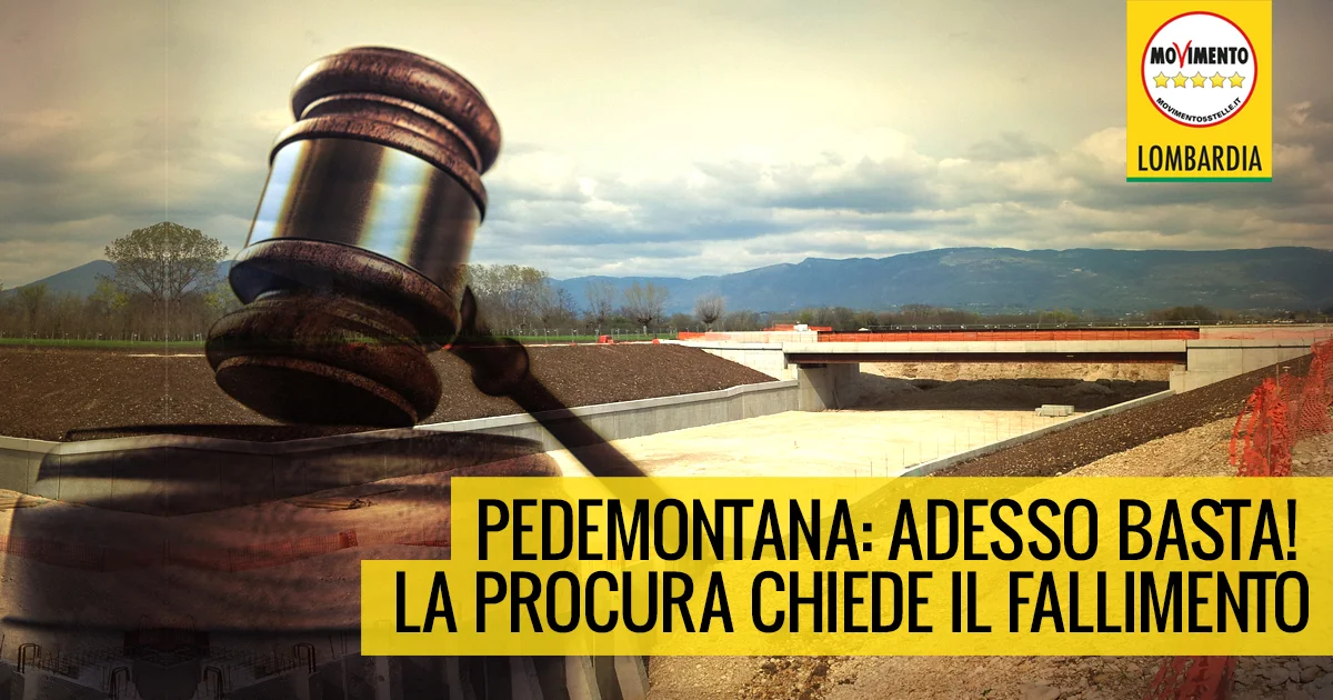La procura chiede il fallimento di Pedemontana: avevamo ragione