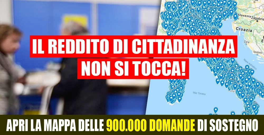 Il Reddito di Cittadinanza non si tocca! Ecco la mappa delle 900.000 domande di sostegno