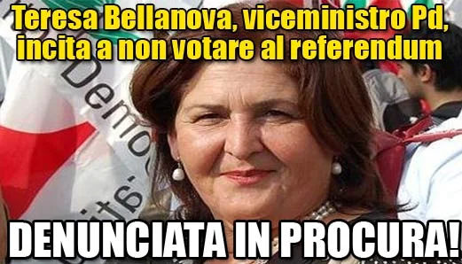 Denunciata la viceministro Pd che invita a non votare al referendum