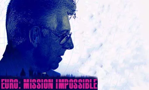 Euro: mission impossible