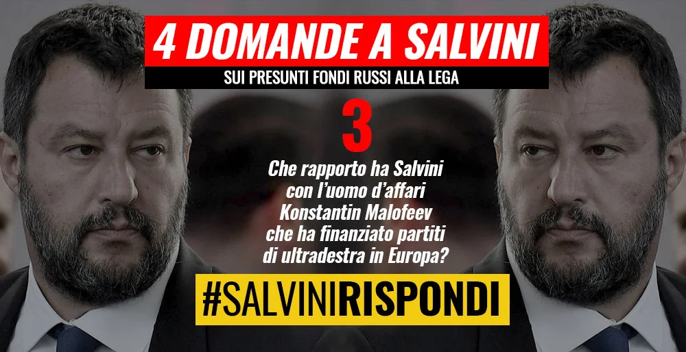 Quattro domande a Matteo Salvini: i rapporti con Malofeev – #SalviniRispondi