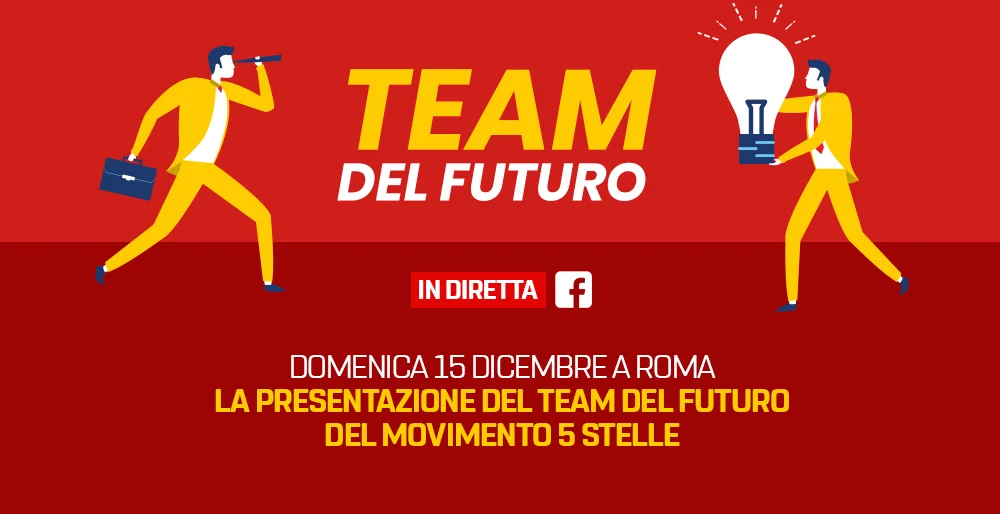 Domenica 15 dicembre a Roma la presentazione del Team del Futuro del MoVimento 5 Stelle