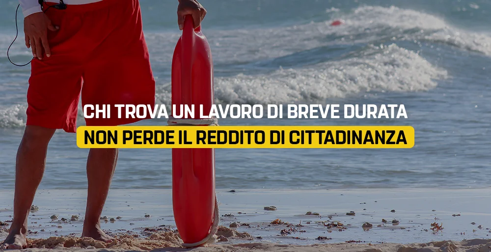 Chi trova un lavoro di breve durata non perde il Reddito di cittadinanza