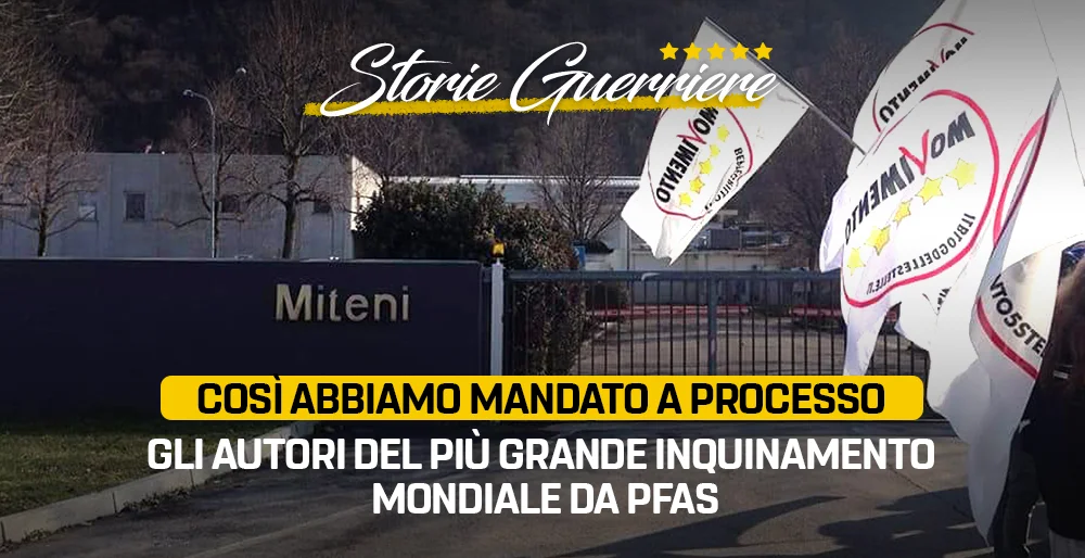 Così abbiamo mandato a processo gli autori del più grande inquinamento mondiale da PFAS