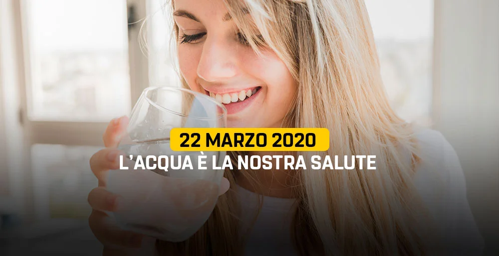 22 marzo 2020, oggi è la Giornata mondiale dell'Acqua