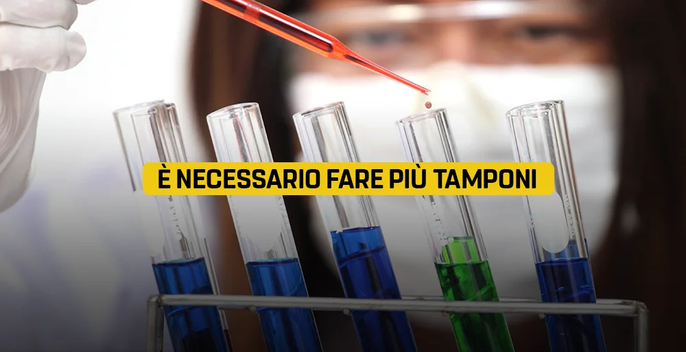 Necessario fare più tamponi
