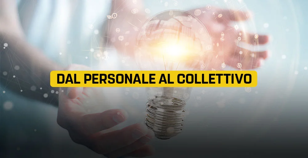 Dal personale al collettivo