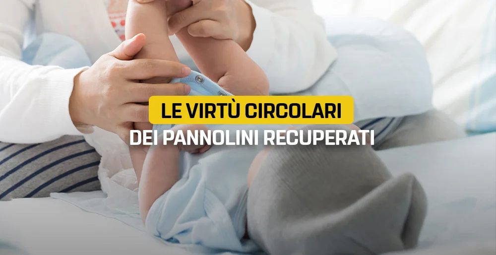 Le virtù circolari dei pannolini recuperati – Intervista a Marcello Somma di Fater Smart