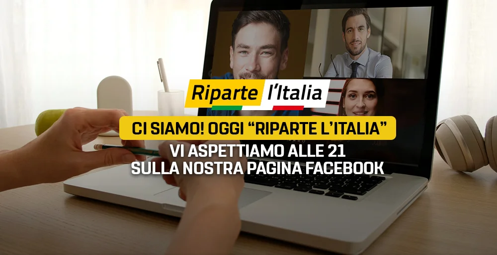 Ci siamo! Oggi "Riparte l'Italia": vi aspettiamo alle 21 sulla nostra pagina facebook