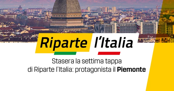 Stasera la settima tappa di Riparte l’Italia: protagonista il Piemonte
