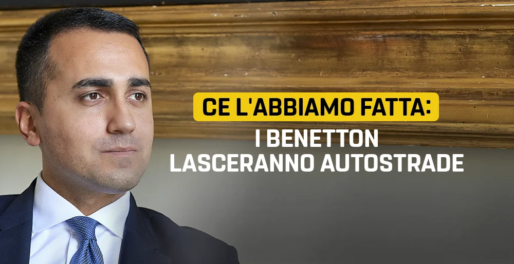 Ce l'abbiamo fatta: i Benetton lasceranno Autostrade