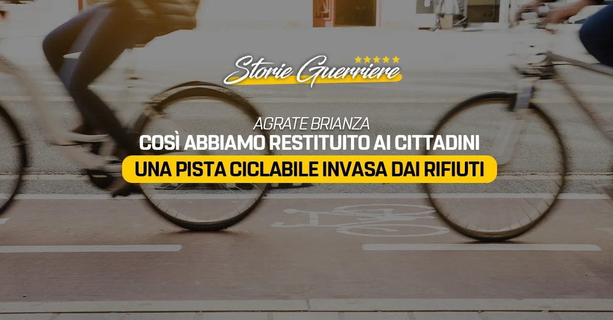 Così abbiamo restituito ai cittadini una pista ciclabile invasa dai rifiuti