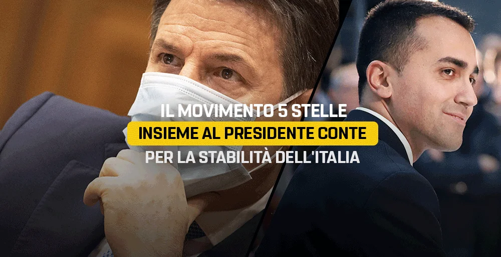 Il MoVimento 5 Stelle insieme al Presidente Conte per la stabilità dell'Italia