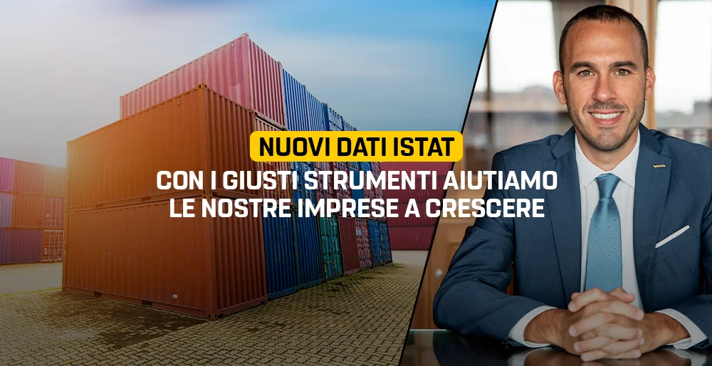 Nuovi dati ISTAT: con i giusti strumenti aiutiamo le nostre imprese a crescere