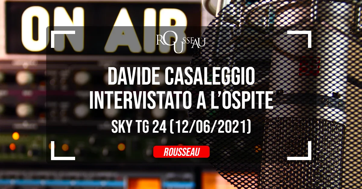 Davide Casaleggio intervistato a L’Ospite, Sky Tg 24 (12/06/2021)