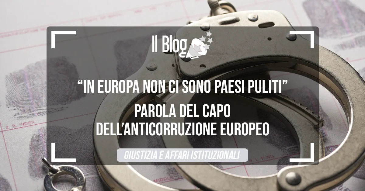 “In Europa non ci sono Paesi puliti”: parola del capo dell’anticorruzione europeo