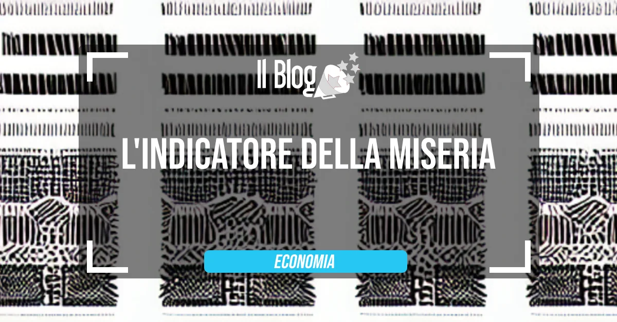 L'indicatore della miseria