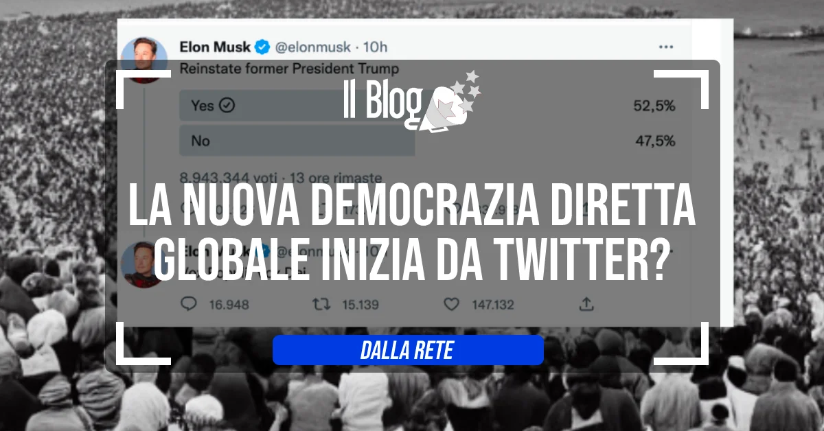 La nuova democrazia diretta globale inizia da Twitter?