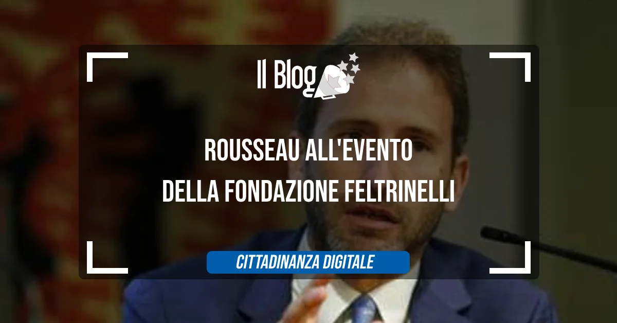 Rousseau, un esempio di partecipazione: l'evento della Fondazione Feltrinelli