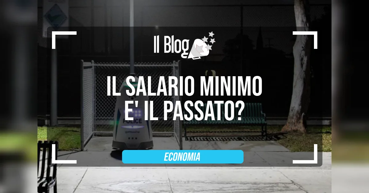 Il salario minimo è il passato?
