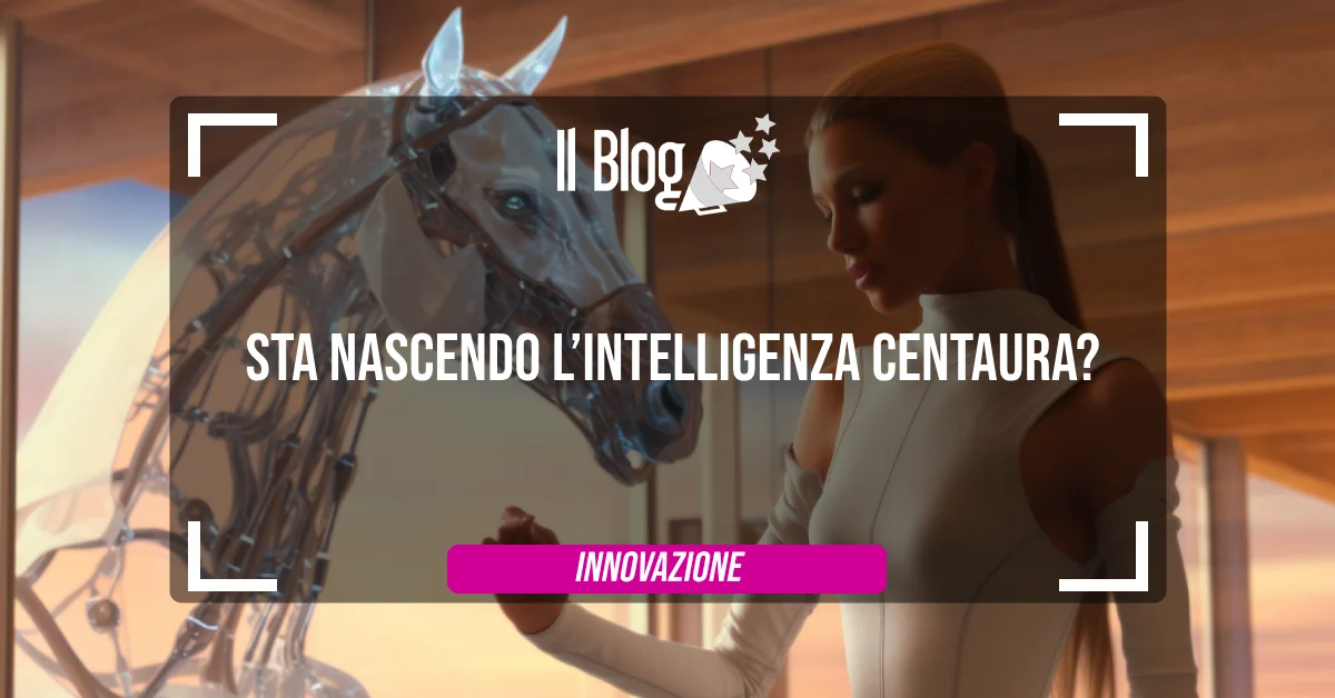 Sta nascendo l’intelligenza centaura?