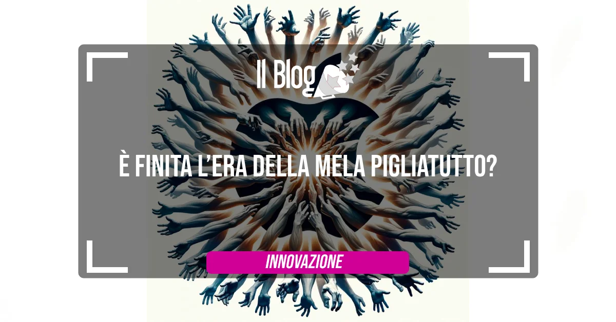 È finita l’era della Mela pigliatutto?