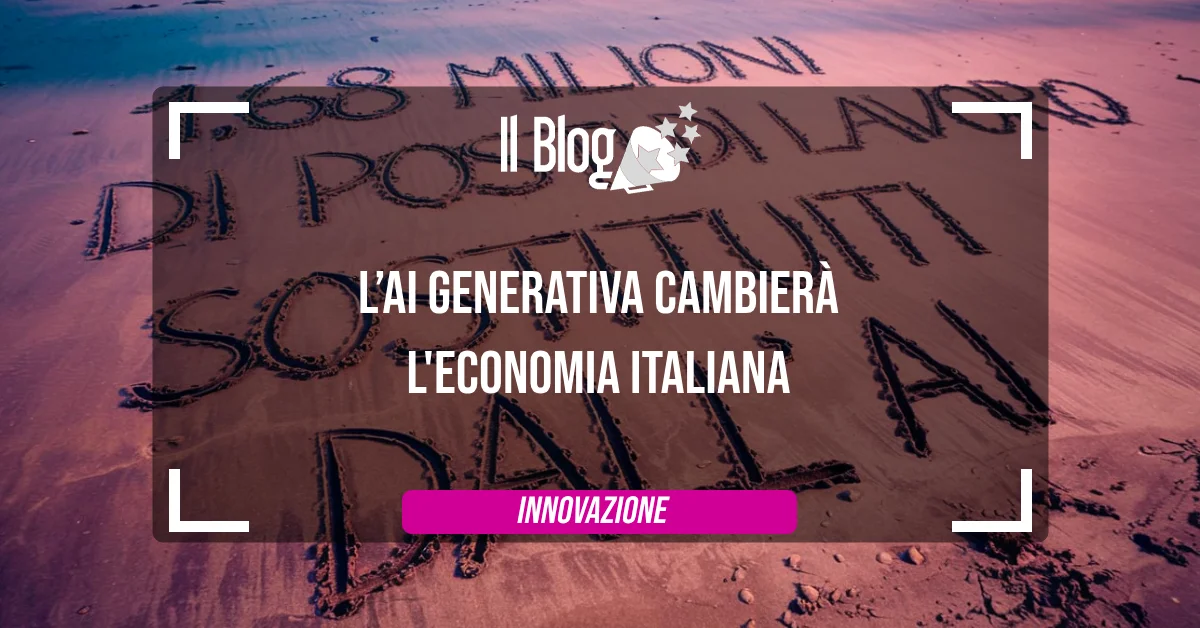 L’AI generativa cambierà l'economia italiana